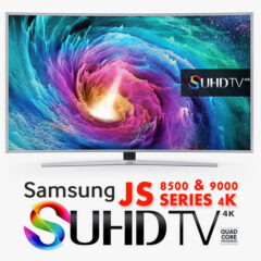 Cateva pareri: Samsung SUHD JS8500 sau Samsung SUHD JS9000?
