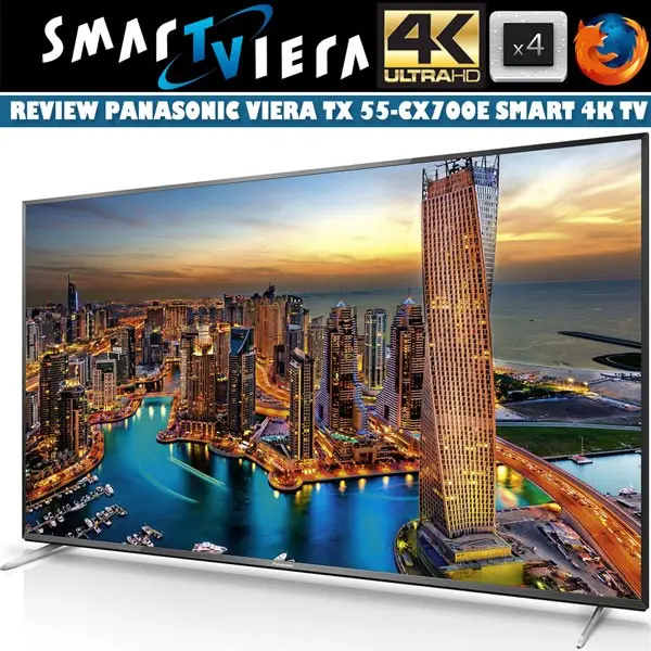 REVIEW Complet Televizor Panasonic TX-55CX700E Experienta 4K la un pret accesibil Pareri Preturi si Impresii