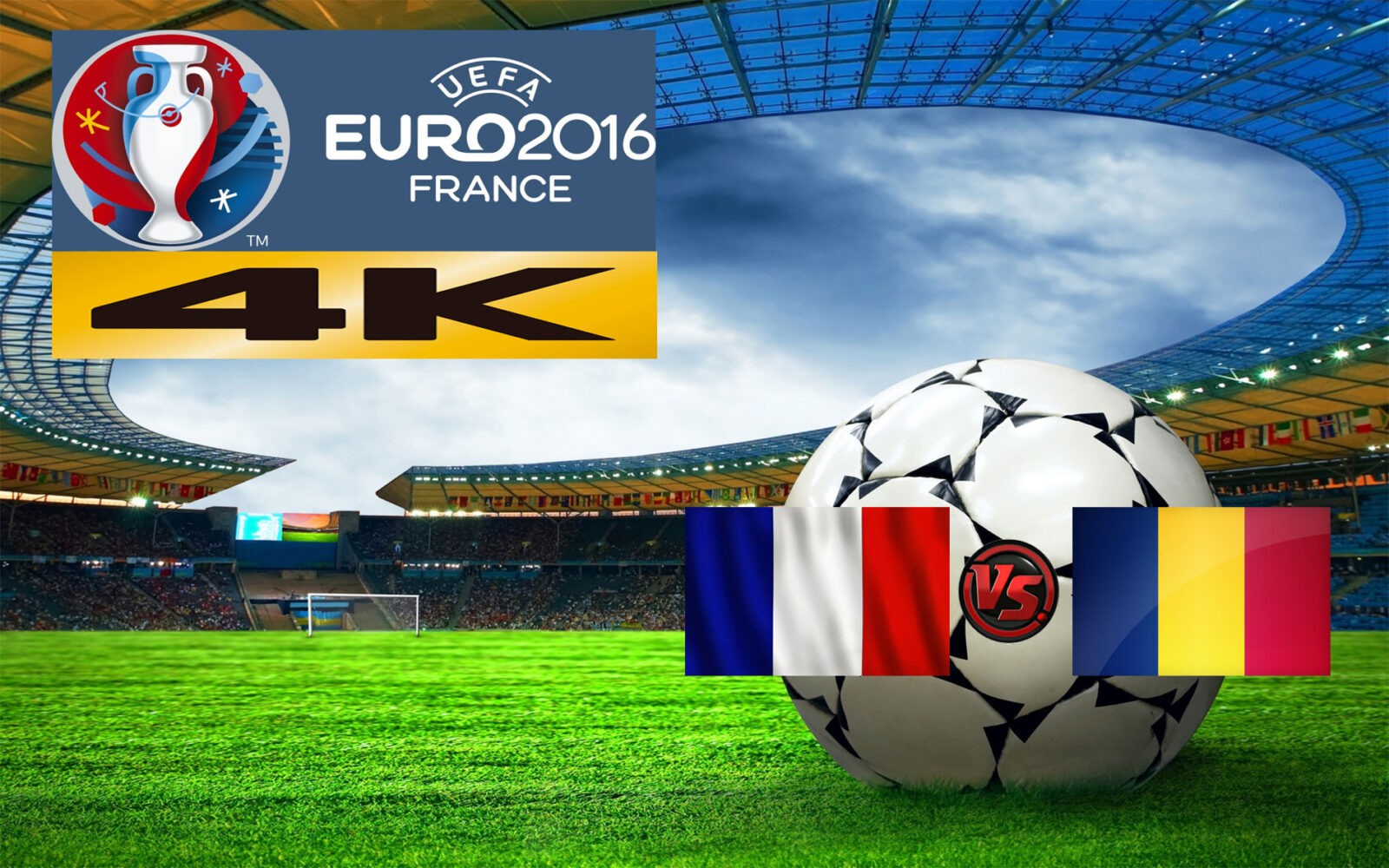 Cum poti vedea Franta Romania Euro 2016 la Televizor cu rezolutie 4K Ultra HD?