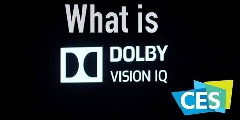 Ce este Dolby Vision IQ la televizoarele smart